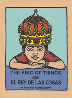 The King of Things / El Rey De Las Cosas 0938317970 Book Cover