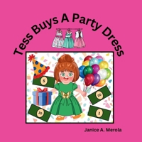 Tess Buys A Party Dress B0H8X1STC4 Book Cover