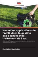 Nouvelles applications de l'AIML dans la gestion des déchets et le traitement de l'eau (French Edition) 6206754243 Book Cover