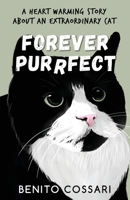 Forever Purrfect 1922913294 Book Cover