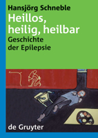 Heillos, heilig, heilbar 3110174936 Book Cover