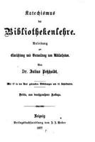 Katechismus Der Bibliothekenlehre 1532989385 Book Cover