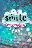 Smile everyday 2020: Terminplaner Wochenkalender Monatskalender f�r 2020 im praktischen Taschenformat und tollen Smile everyday Design 1673703704 Book Cover