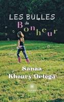 Les bulles du bonheur B09TNKHH6Z Book Cover