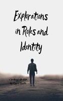 Explorations in Roles and Identity Life journey, summarised in 21 days 9375108775 Book Cover