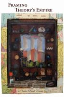 Framing Theory's Empire 1602350140 Book Cover