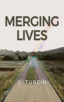 Merging Lives 1637643098 Book Cover