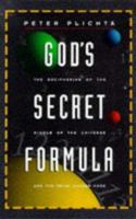 God's Secret Formula: The Deciphering of the Riddle of the Universe and the Prime Number Code 1862040141 Book Cover