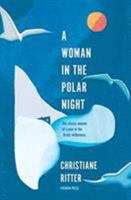 Eine Frau erlebt die Polarnacht 1805330896 Book Cover