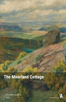 The Moorland Cottage 1502367882 Book Cover
