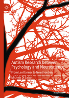 Autism Research Between Psychology and Neuroscience: From Leo Kanner to New Frontiers 3031683404 Book Cover