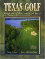 Texas Golf: The Best in the Lone Star State 0884158918 Book Cover