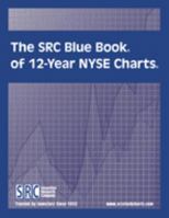 The SRC Blue Book of 12-Year NYSE Charts 2012 158449106X Book Cover