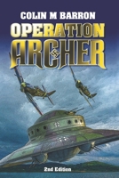OPERATION ARCHER: 2nd Edition B0G56FQYVT Book Cover