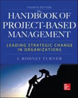 Handbook of Project-Based Management, Fourth Edition 0071821783 Book Cover