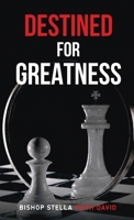 Destined For Greatness 1066854238 Book Cover