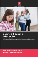 Serviço Social e Educação (Portuguese Edition) 6209525067 Book Cover