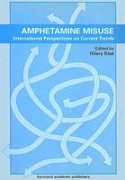 Amphetamine Misuse: International Perspectives on Current Trends 9057020815 Book Cover
