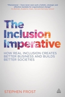 The Inclusion Imperative: How Real Inclusion Creates Better Business and Builds Better Societies 0749471298 Book Cover