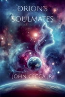 Orion's Soulmates B0DZMSLS38 Book Cover