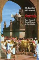 Inside-Outside: Two Views of Social Change in Rural India 8132113500 Book Cover