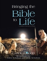 Bringing the Bible to Life: A Compilation of Plays Based on Scripture B0F6CY5NZD Book Cover
