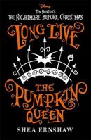 Long Live the Pumpkin Queen 1800784538 Book Cover
