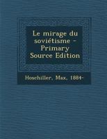 Le mirage du soviétisme 0274701332 Book Cover