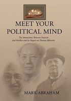 Meet Your Political Mind 1456810111 Book Cover