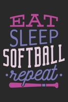 Eat Sleep Softball Repeat: Softball Notebook Blank Line Sports Journal Lined with Lines 6x9 120 Pages Checklist Record Book Softball Lovers Take Notes ... Men Women Kids Christmas Gift for Softballer 1699119880 Book Cover