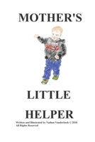 Mother's Little Helper 1659713730 Book Cover