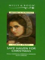 A Safe Haven for Christmas (Historical Romance) 0263831485 Book Cover