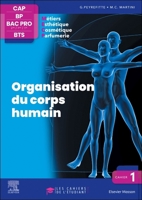 Cahier 1. Organisation Du Corps Humain: Les Cahiers de l'Étudiant - Cap BP Bac Pro Bts 2294783794 Book Cover