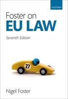Foster on Eu Law 0198839804 Book Cover