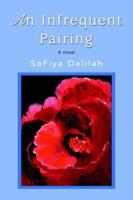 An Infrequent Pairing 0595395406 Book Cover