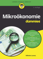 Mikroökonomie für Dummies (German Edition) 3527716467 Book Cover