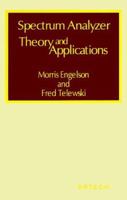 Spectrum Analyzer Theory and Applications (Modern Frontiers in Applied Science) 089006024X Book Cover