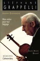 Mon violon pour tout bagage: Mémoires 2702118550 Book Cover