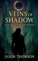 Veins of Shadow B0F81C6ZKB Book Cover