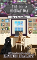 The Inn at Holiday Bay: Hint in the Hashtag B0B35ZW62J Book Cover