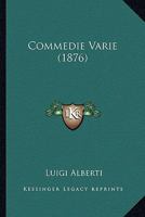 Commedie Varie 1142588521 Book Cover