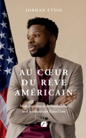 Au cœur du rêve américain: Mon expérience de footballeur et d’étudiant aux États-Unis (French Edition) 2754774629 Book Cover