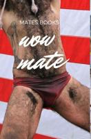 Wow Mate 0368390667 Book Cover