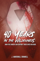 40 Years in the Wilderness 0817018522 Book Cover