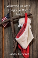 Journals of a Fragile Mind: Book 2 B0HFKKT2DM Book Cover