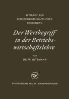 Der Wertbegriff in Der Betriebswirtschaftslehre 3322981754 Book Cover