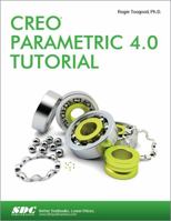 Creo Parametric 4.0 Tutorial 1630570915 Book Cover