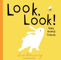 Look, Look!: Baby Animal Friends 1619638320 Book Cover