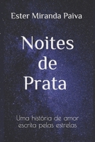 Noites de Prata 1676809406 Book Cover