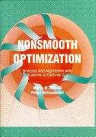 Nonsmooth Optimization: Analysis and Algorithms With Applications to Optimal Control 9810207735 Book Cover